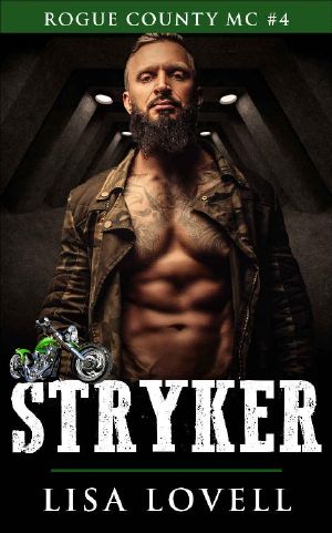 [Rogue County MC 04] • Stryker